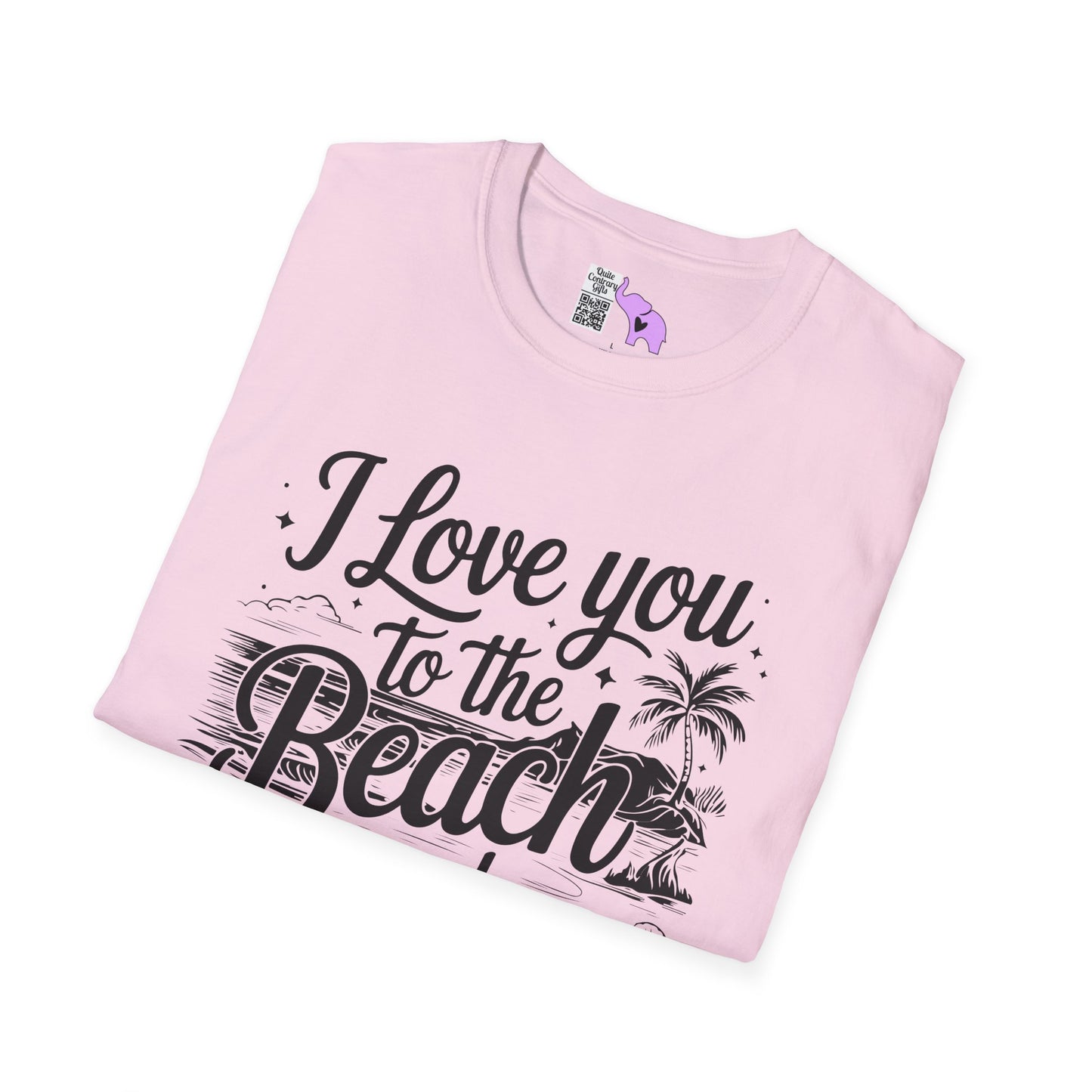 I Love You to the Beach and Back Adult T-shirt