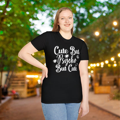 Cute But Psycho But Cute Adult T-shirt