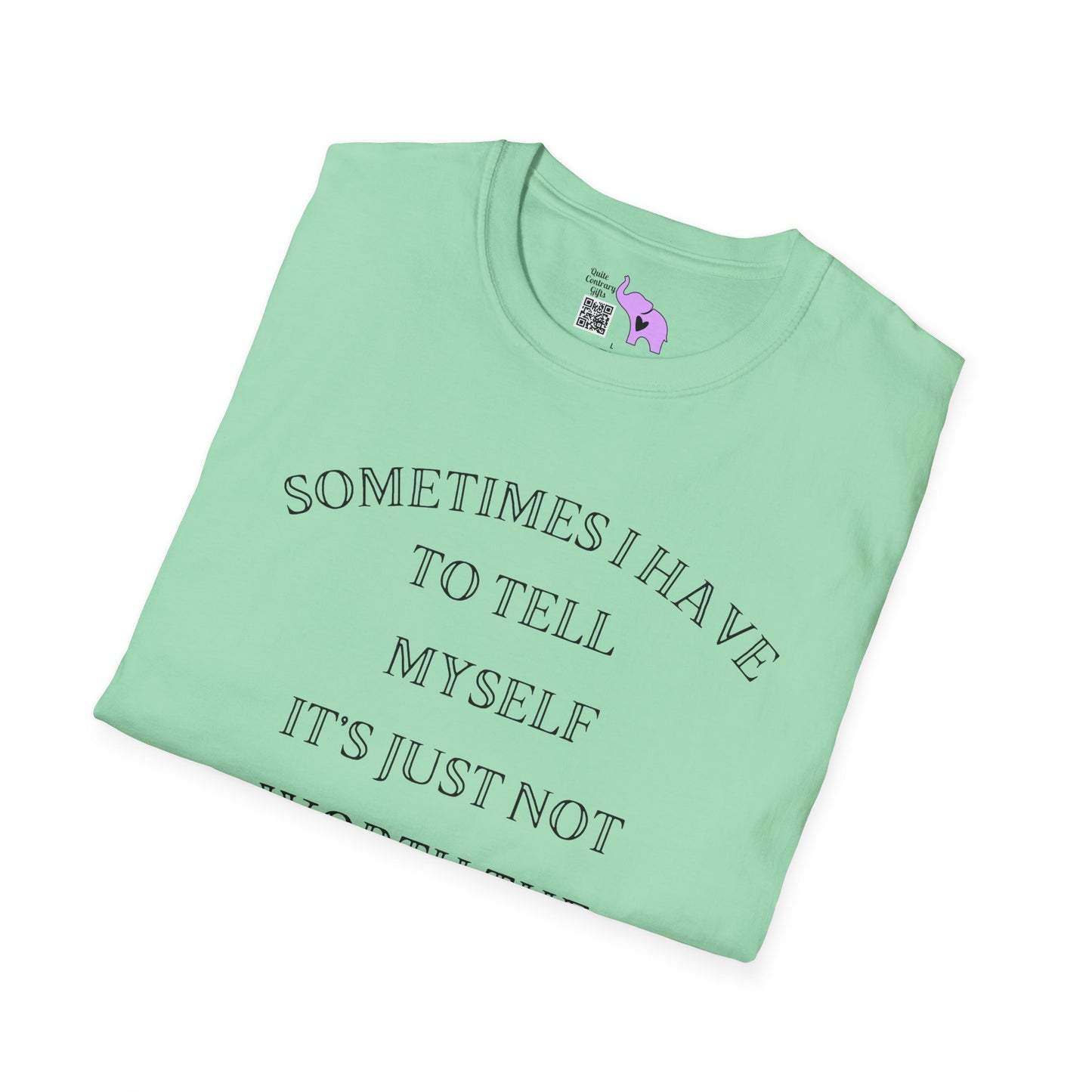 Sometimes I Have To Tell Myself That It's Just Not Worth The Jail Time Adult T-shirt