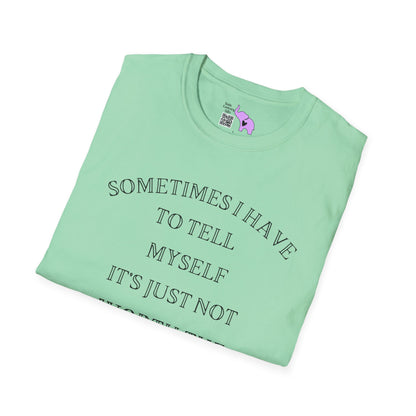 Sometimes I Have To Tell Myself That It's Just Not Worth The Jail Time Adult T-shirt