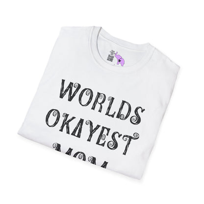 Worlds Okayest Mom Adult T-shirt