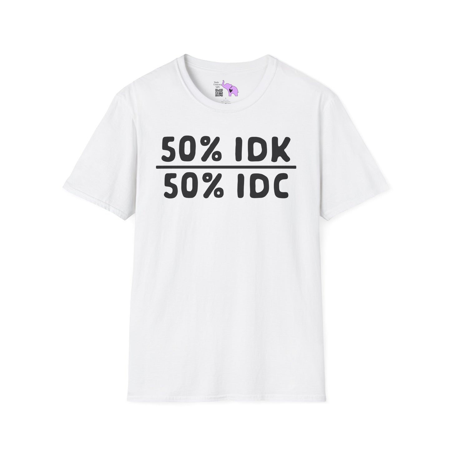 50% IDK 50% IDC Adult T-shirt