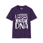 Nursing is in my DNA Adult T-shirt