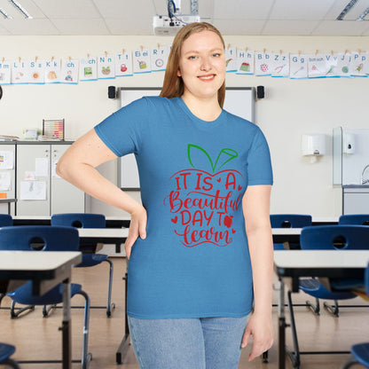 It's A Beautiful Day To Learn T-shirt