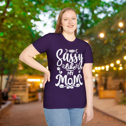Sassy Like My Mom Adult T-shirt