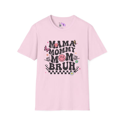 Mama Mommy Mom Bruh Adult T-shirt