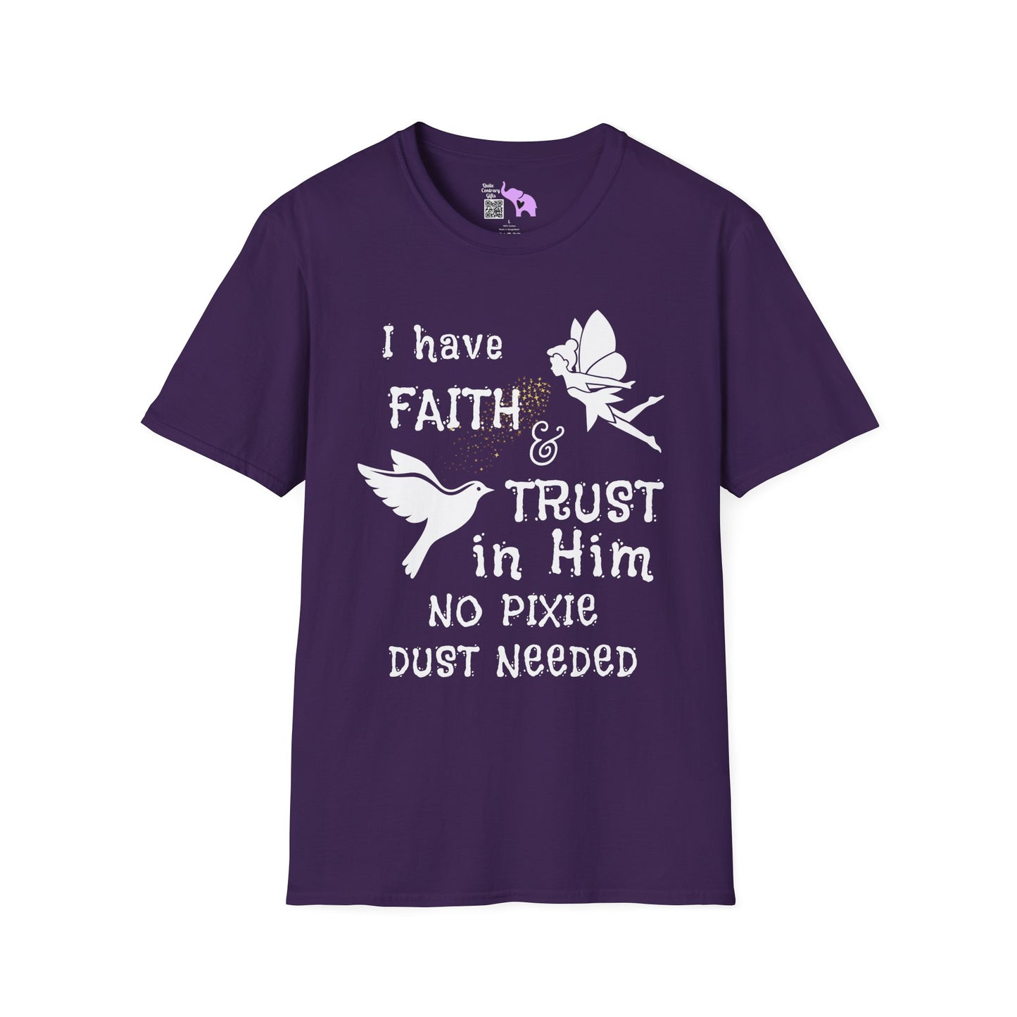 Faith Trust No PIxie Dust Adult T-shirt