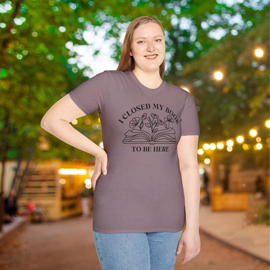 I Closed My Book To Be Here (Flowers, Open Book) Adult T-shirt