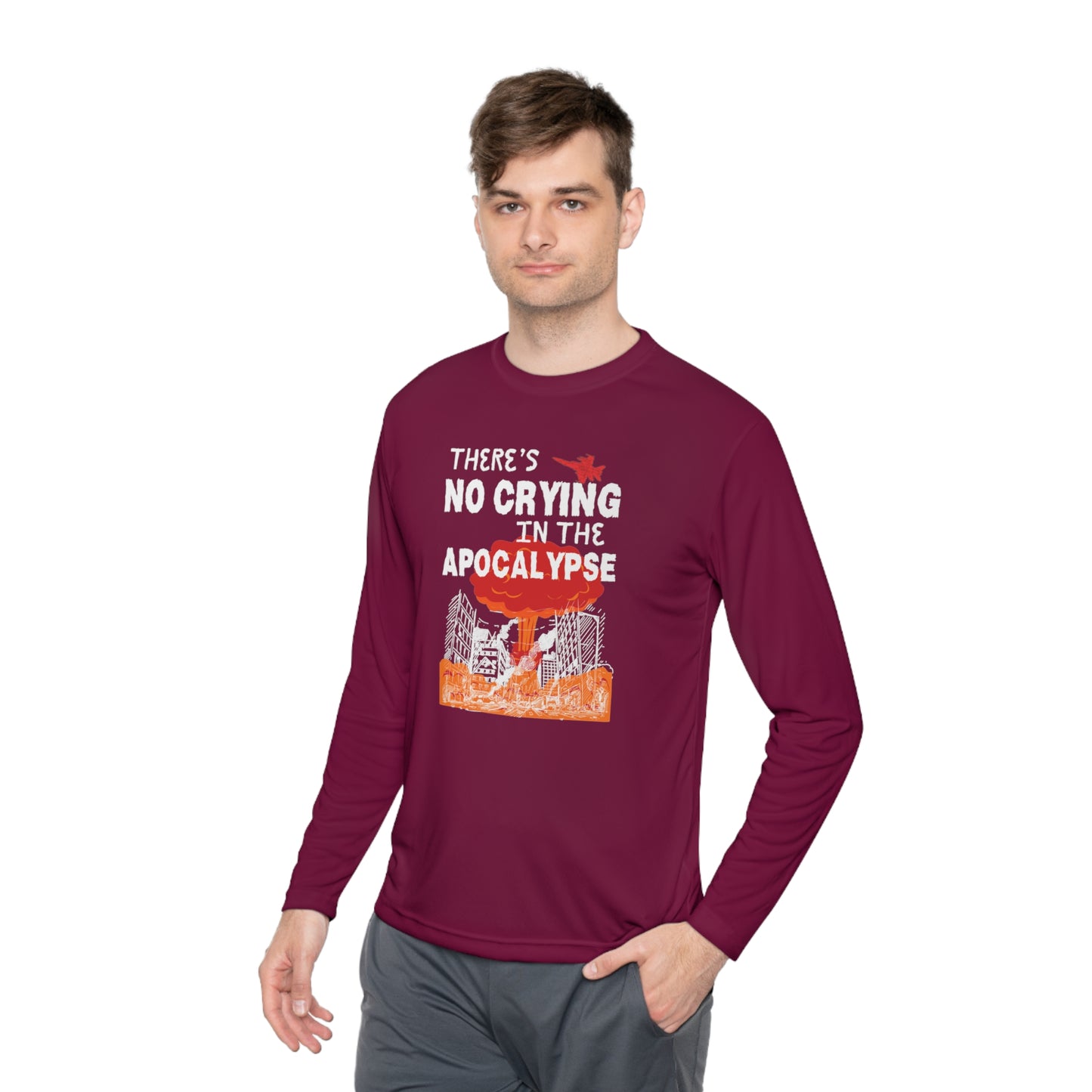 There's No Crying In The Apocolypse Unisex Lightweight Long Sleeve Tee