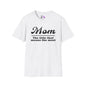 Mom The Title That Means The Most Adult T-shirt