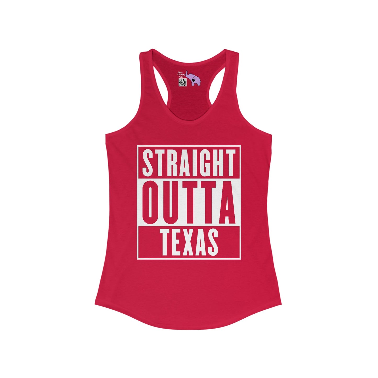 Straight Outta Texas Women's Ideal Racerback Tank
