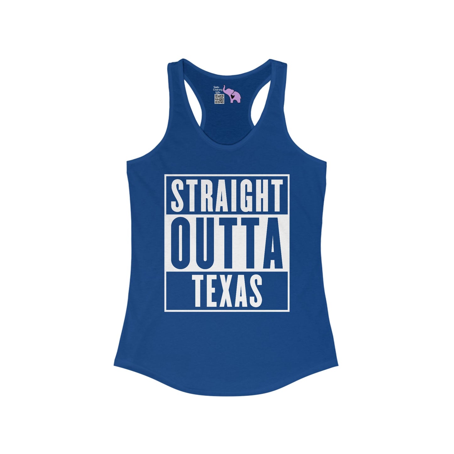 Straight Outta Texas Women's Ideal Racerback Tank