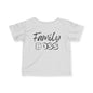 Family Boss Infant T-Shirt