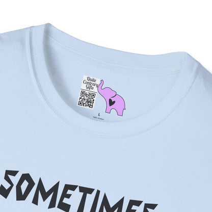 Sometimes I Just Be Fartin' Adult T-shirt