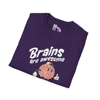 Brains Are Awesome I Wish More People Had One Adult T-shirt