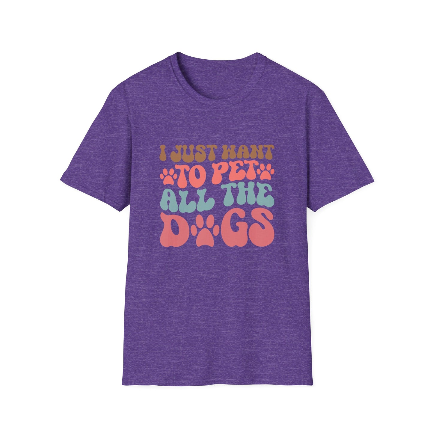 I Just Want To Pet All The Dogs T-shirt