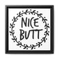 Nice Butt Framed Canvas Bathroom Art