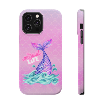 Pink Mermaid Life MagSafe® Compatible Tough Case for iPhone