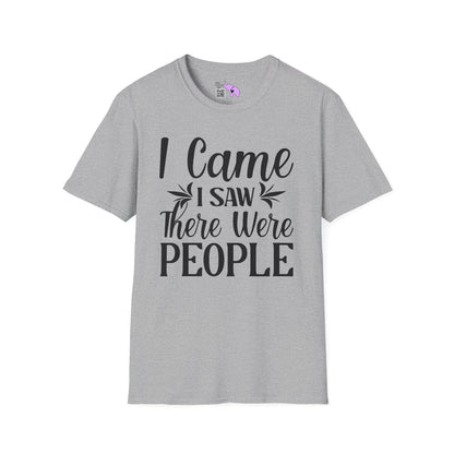 I Came I Saw There Were People Adult T-shirt