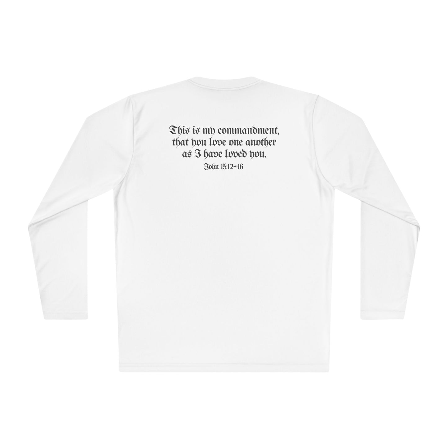 Love Like Jesus John 15 Adult Long Sleeve Tee