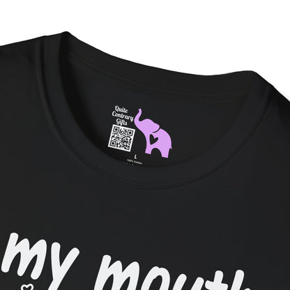 If My Mouth Doesn't Say It My Face Definitely Will Adult T-shirt