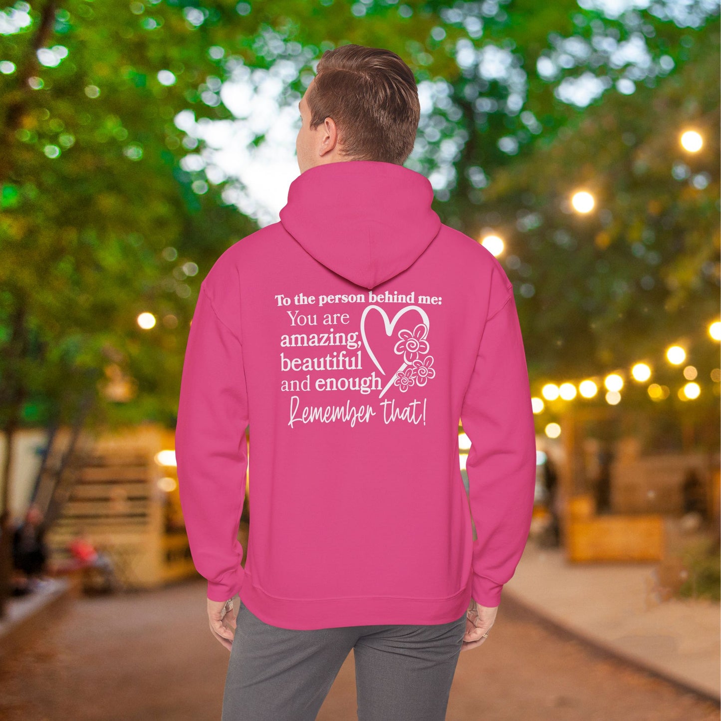 To The Person Behind Me-You Matter Heavy Blend™ Hooded Sweatshirt