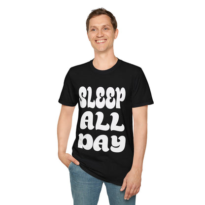 Sleep All Day T-shirt