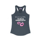 If I Were Any Better I'd Be In Handcuffs Women's Ideal Racerback Tank