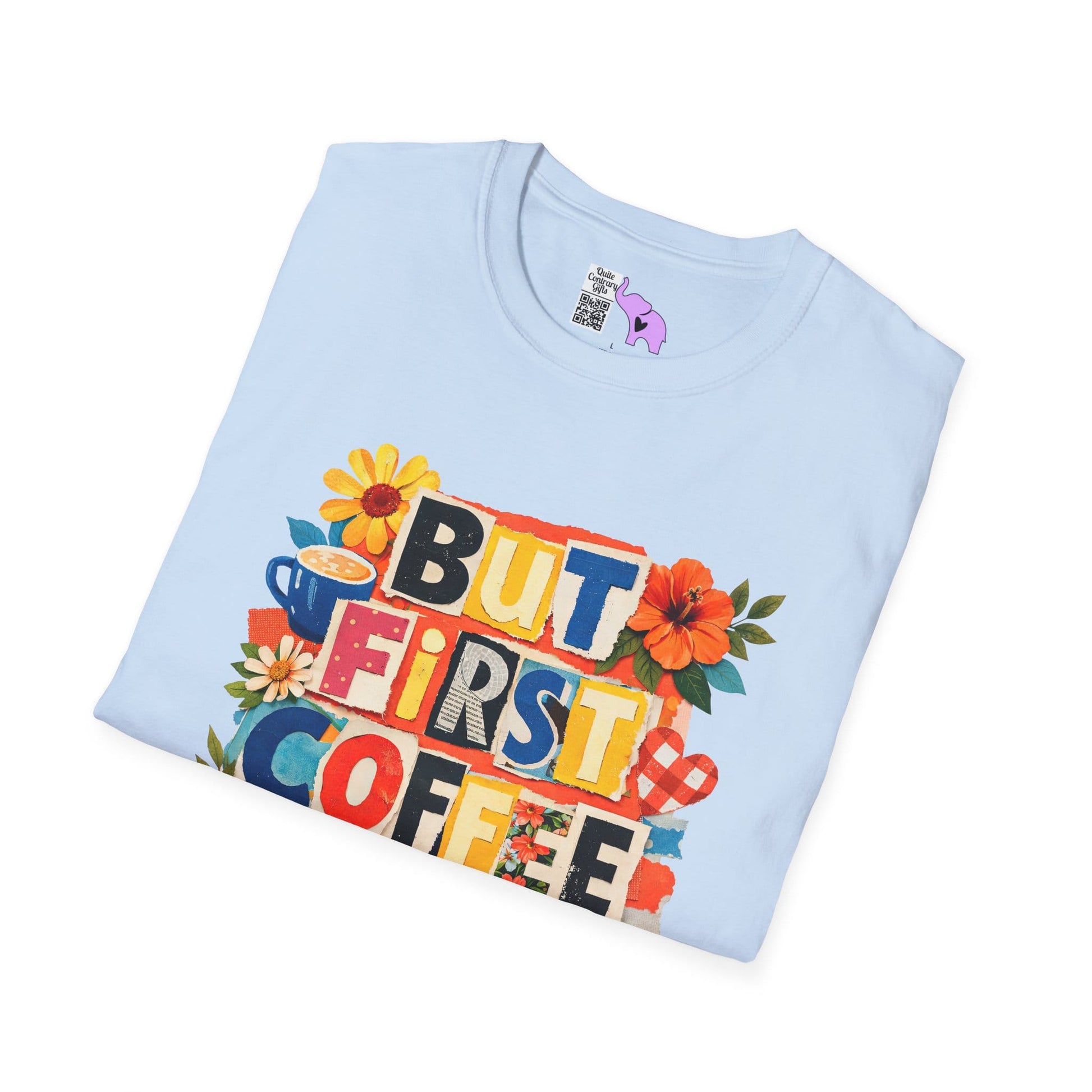 But First Coffee Adult T-shirt