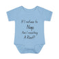 If I Refuse To Nap Am I Resisting A Rest? Infant Baby Rib Bodysuit