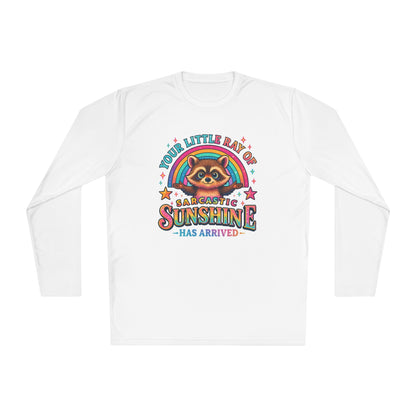 Your Little Ray of Sarcastic Sunshine Has Arrived (Racoon) Adult Long Sleeve Tee