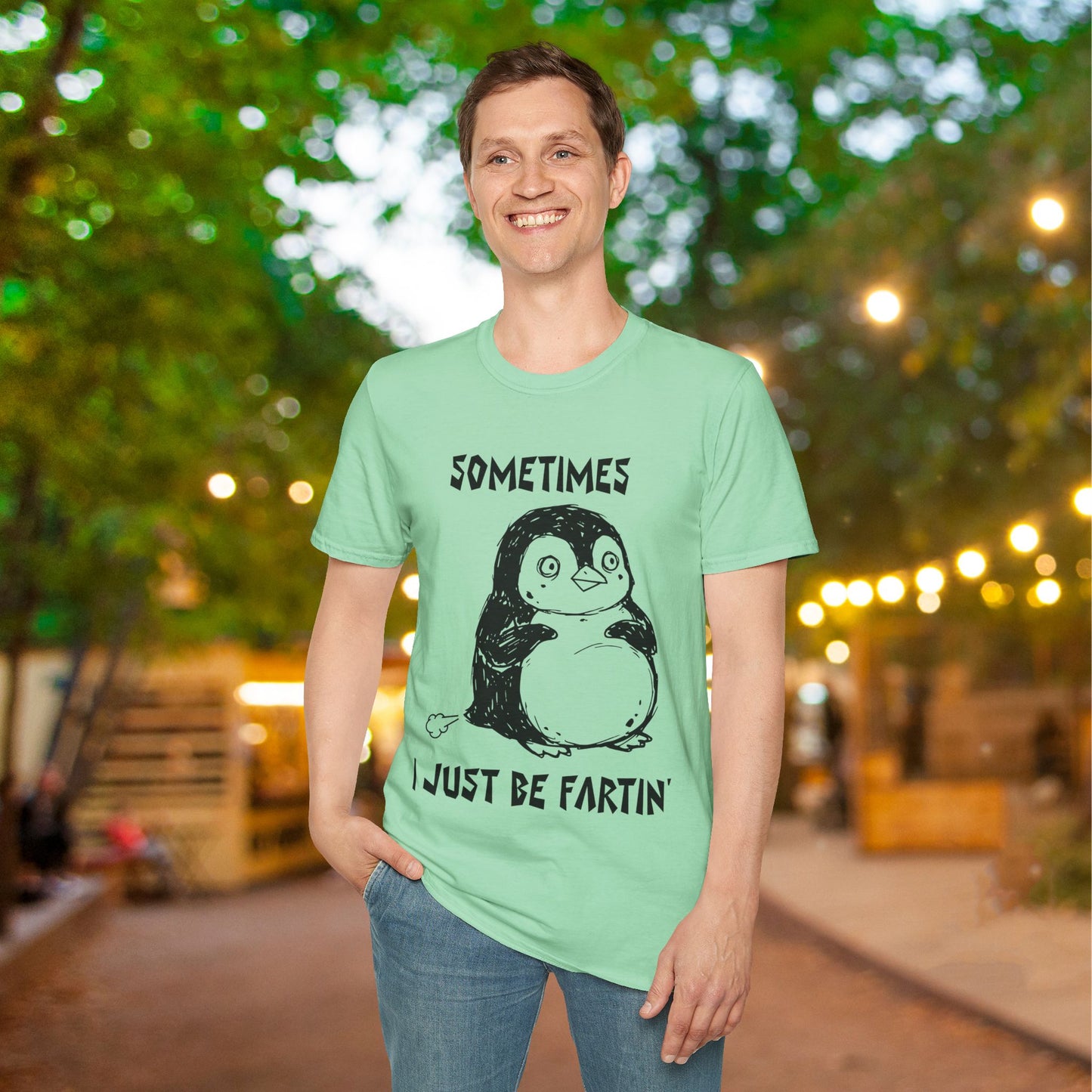 Sometimes I Just Be Fartin' Adult T-shirt