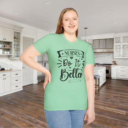 Nurses Do It Better Adult T-shirt