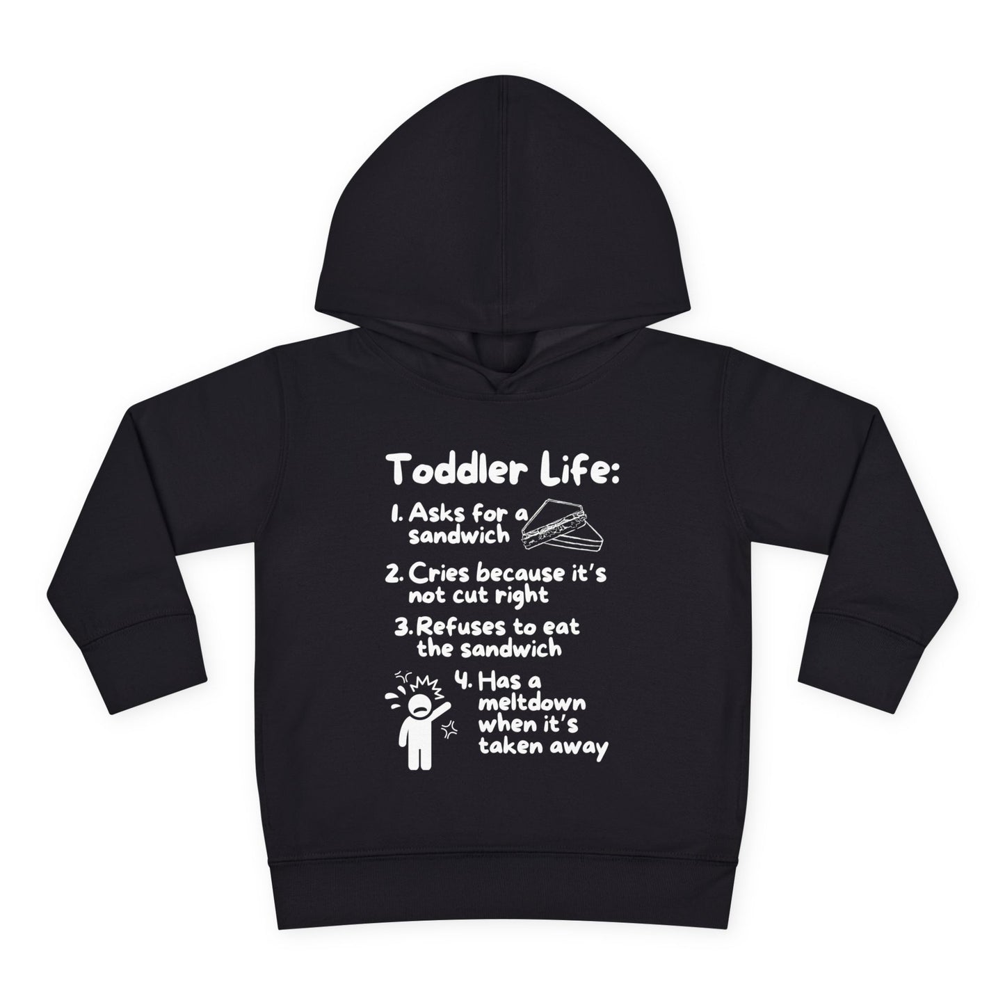 Toddler Life Toddler Hoodie