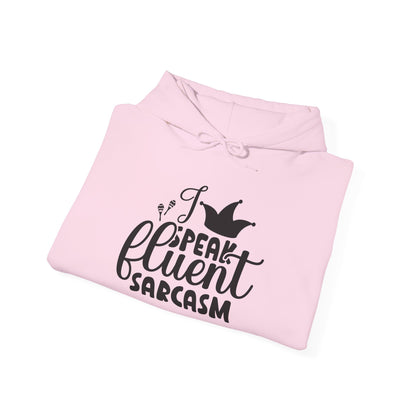 I Speak Fluent Sarcasm Heavy Blend™ Hooded Sweatshirt