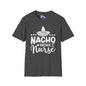 Nacho Average Nurse Adult T-shirt