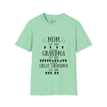 Mom Est. Grandma Est. Great Grandma Est. Custom Adult T-shirt