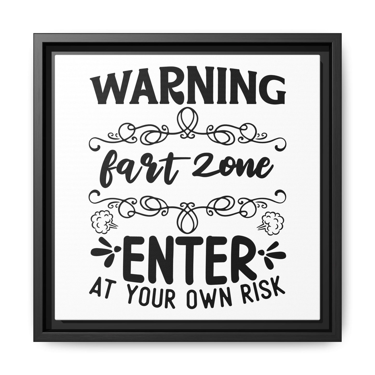 Warning Fart Zone Enter At Your Own Risk Framed Canvas Bathroom Art