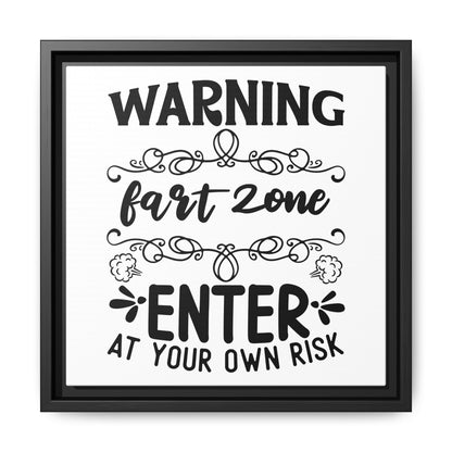 Warning Fart Zone Enter At Your Own Risk Framed Canvas Bathroom Art