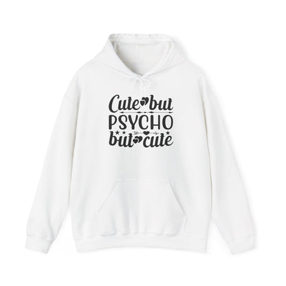 Cute But Psycho But Cute Heavy Blend™ Hooded Sweatshirt