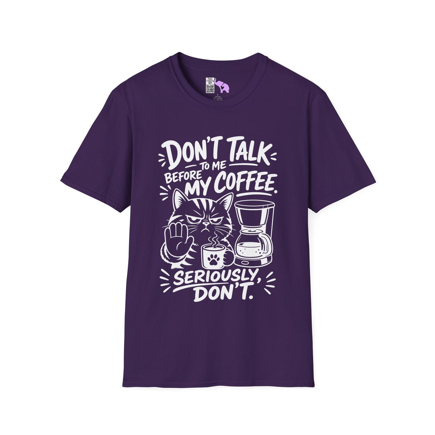 Don't Talk To Me Before My Coffee Seriously Don't (Cat) Adult T-shirt