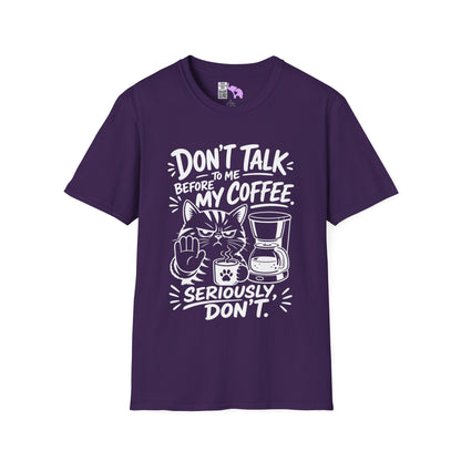 Don't Talk To Me Before My Coffee Seriously Don't (Cat) Adult T-shirt