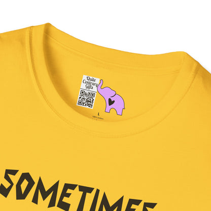 Sometimes I Just Be Fartin' Adult T-shirt