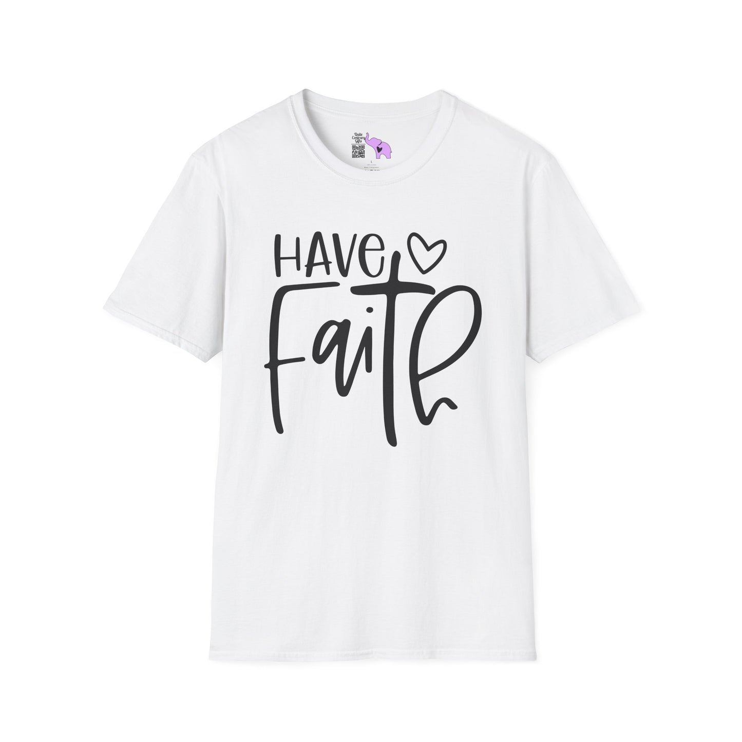 Have Faith Adult T-shirt