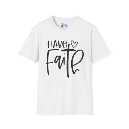 Have Faith Adult T-shirt