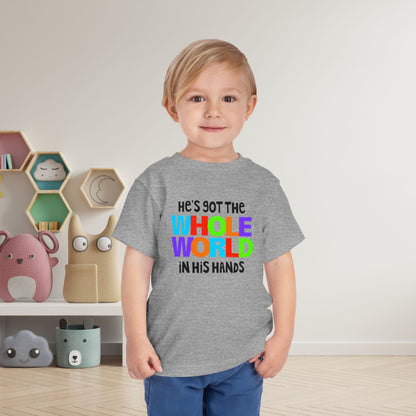 He's Got The Whole World in His Hands Toddler Tee