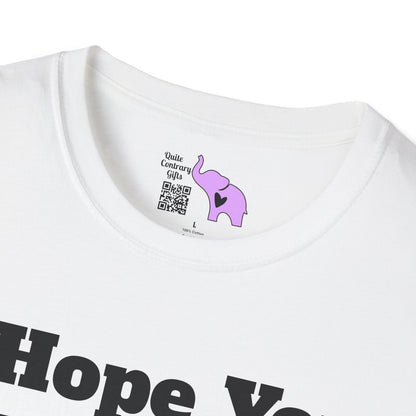 I Hope You Win The War You Tell No One AboutT-shirt