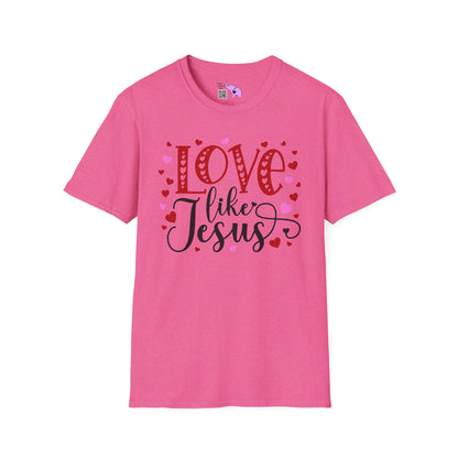 Love Like Jesus Adult T-shirt