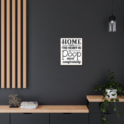 Home is Where... Canvas Wraps, Vertical Frame