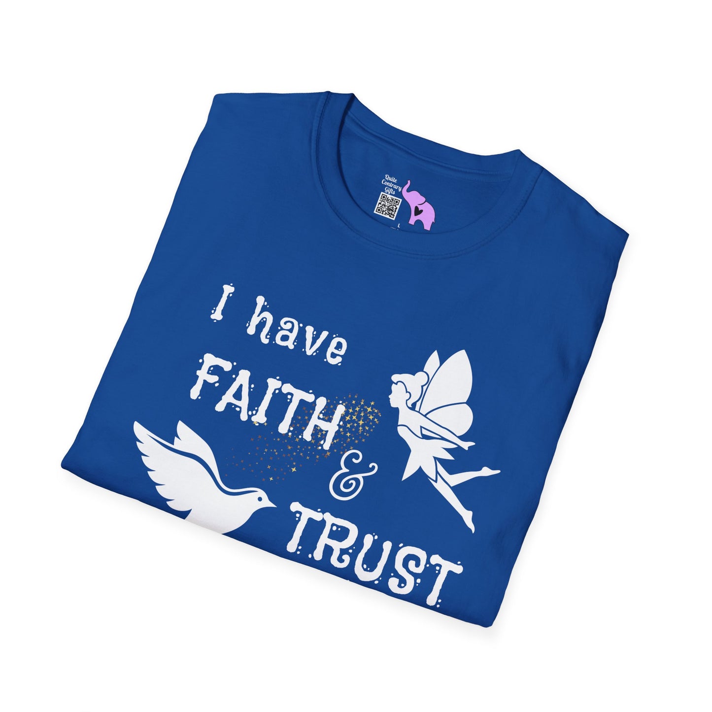 Faith Trust No PIxie Dust Adult T-shirt